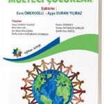 ERKEN ÇOCUKLUKTA KAPSAYICI EĞİTİM: MÜLTECİ ÇOCUKLAR