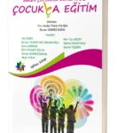 ERKEN ÇOCUKLUK DÖNEMİNDE ÇOCUK (LÇA) EĞİTİM