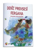 DENİZ PRENSESİ FERGANA - Hamide Kocadoru