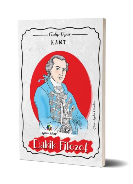 DAKİK FİLOZOF KANT