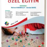 Erken Çocuklukta ÖZEL EĞİTİM