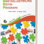 BİREYSELLEŞTİRİLMİŞ EĞİTİM PROGRAMI (BEP) - Hakan Sarı & Ş.Şenay İlik