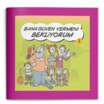 BANA GÜVEN VERMENİ BEKLİYORUM