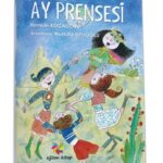 AY PRENSESİ - Hamide Kocadoru