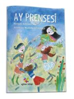 AY PRENSESİ - Hamide Kocadoru