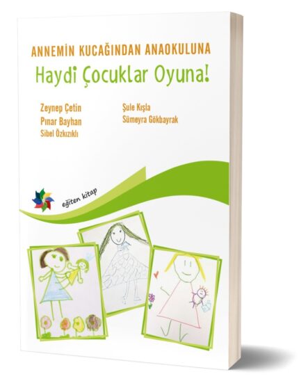 ANNE KUCAĞINDAN ANAOKULUNA HAYDİ ÇOCUKLAR OYUNA - Pınar Bayhan & Zeynep Çetin