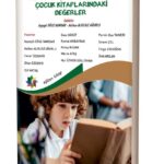 ALTERNATİF YÖNTEMLERLE ÇOCUK KİTAPLARINDAKİ DEĞERLER