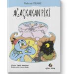 AĞAÇKAĞAN PİKİ - Mahmut Yılmaz