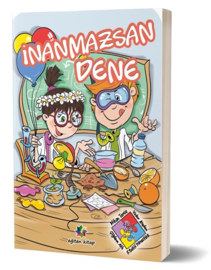 İNANMAZSAN DENE