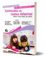 İLKOKUMA VE YAZMA ÖĞRETİMİ Ed: Prof. Dr. Firdevs GÜNEŞ & Doç. Dr. Sabri SİDEKLİ