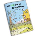 HER YEŞİL YAPRAK BİR SANATÇIDIR - Mahmut Yılmaz
