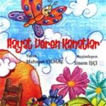HAYAT VEREN KANATLAR