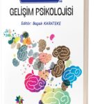 GELİŞİM PSİKOLOJİSİ