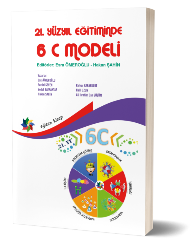 21. YÜZYIL EĞİTİMİNDE ÇOCUKLAR İÇİN: 6 C MODELİ