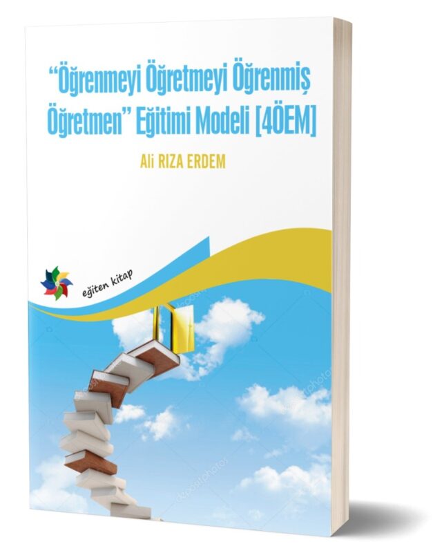 ÖĞRENMEYİ ÖĞRETMEYİ ÖĞRENMİŞ ÖĞRETMEN - Ali Rıza Erdem