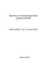 Öğretmen ve Yönetici Bağlamında ÇEVRE EĞİTİMİ