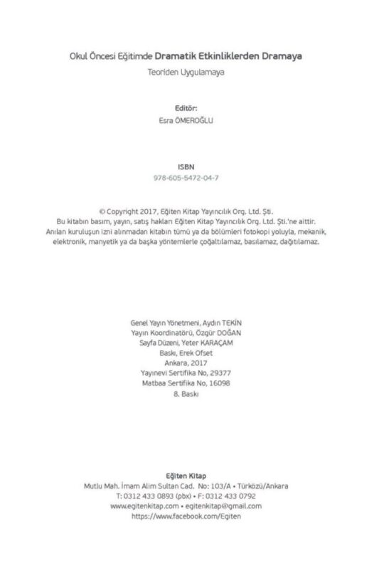 OKULÖNCESİ EĞİTİMDE DRAMATİK ETKİNLİKLERDEN DRAMAYA