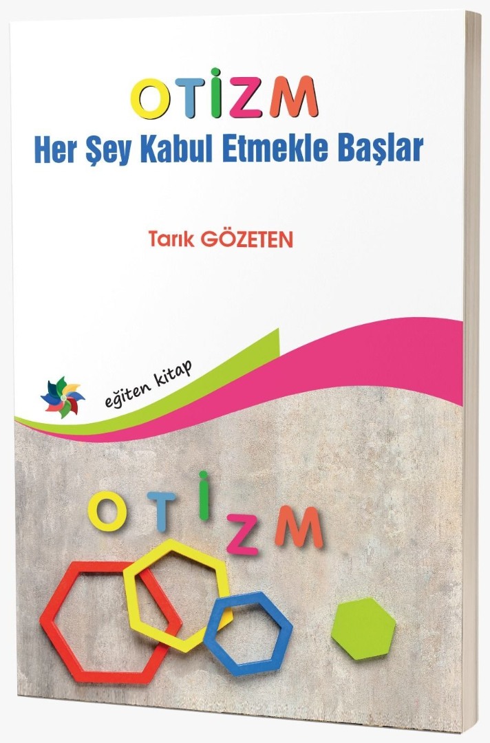OTİZM ''Her Şey Kabul Etmekle Başlar'' OTİZM ''Her Şey Kabul Etmekle Başlar''