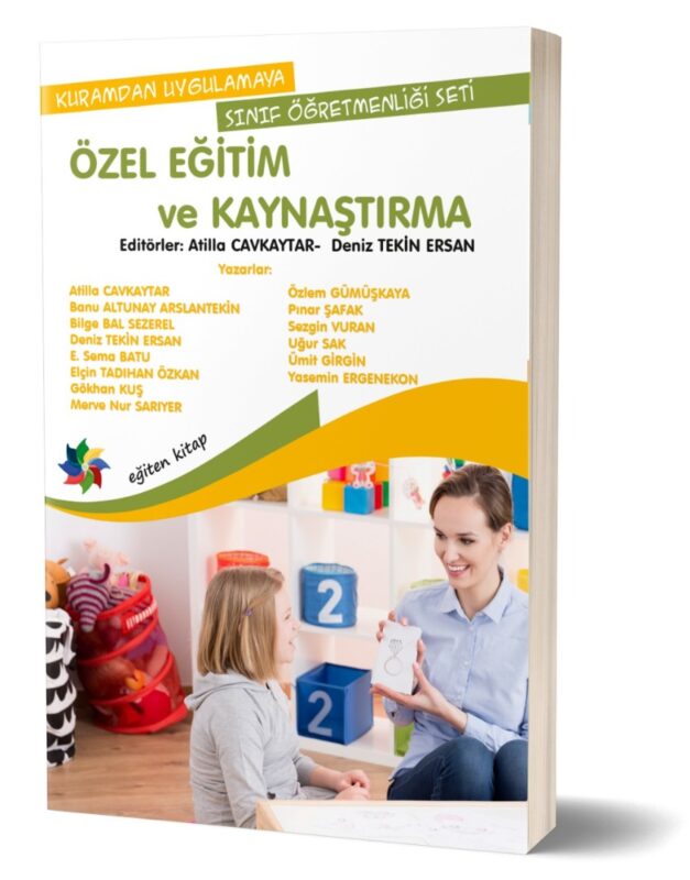 ÖZEL EĞİTİM VE KAYNAŞTIRMA