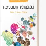 FİZYOLOJİK PSİKOLOJİ
