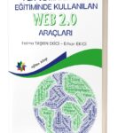 FEN VE MATEMATİK EĞİTİMİNDE KULLANILAN WEB 2.0 ARAÇLARI