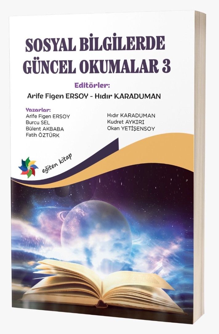 SOSYAL BİLGİLERDE GÜNCEL OKUMALAR 3 SOSYAL BİLGİLERDE GÜNCEL OKUMALAR 3