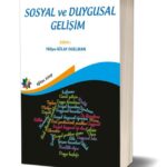 SOSYAL ve DUYGUSAL GELİŞİM