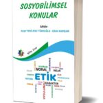 SOSYOBİLİMSEL KONULAR