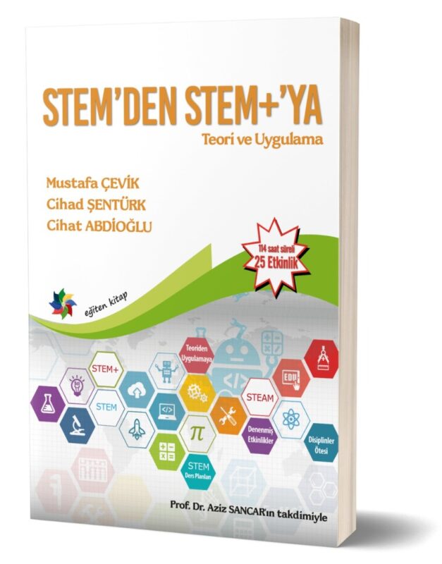 STEM’den STEM+’ya ''114 Saat Süreli 25 Etkinlik''