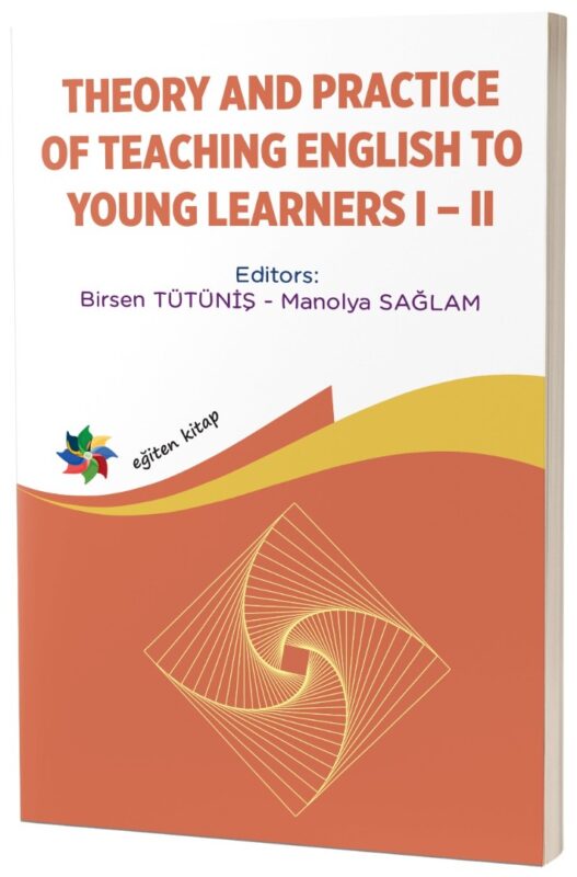 THEORY AND PRACTICE OF TEACHING ENGLISH TO YOUNG LEARNERS I - II