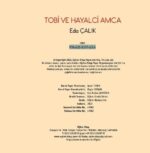 TOBİ VE HAYALCİ AMCA