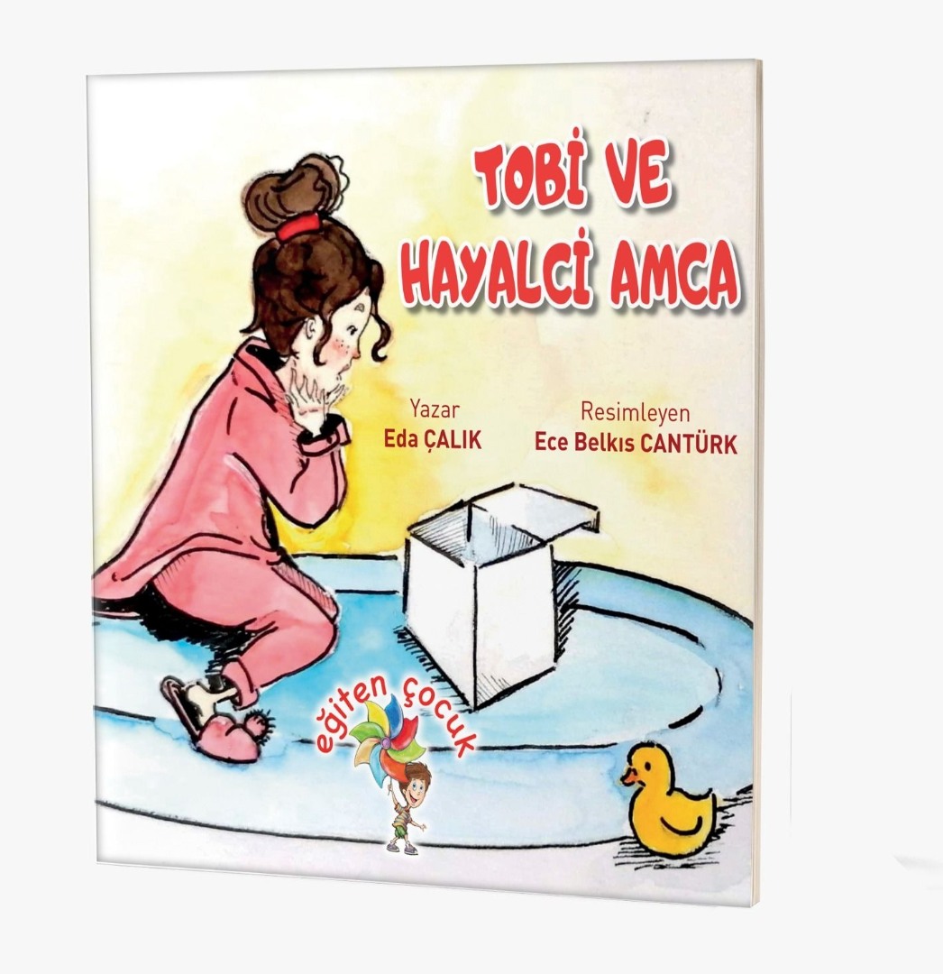 TOBİ VE HAYALCİ AMCA TOBİ VE HAYALCİ AMCA