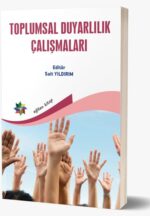 TOPLUMSAL DUYARLILIK ÇALIŞMALARI