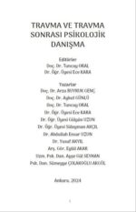 TRAVMA VE TRAVMA SONRASI PSİKOLOJİK DANIŞMA