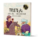 TROYA - Serpil Ural & Ebru Aktan Acar