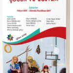 TÜRK KÜLTÜRÜNDE ÇOCUK VE EĞİTİM