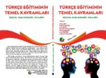 TÜRKÇE EĞİTİMİNİN TEMEL KAVRAMLARI