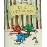 EV İÇİ DEMOKRASİ - Mustafa Savaş