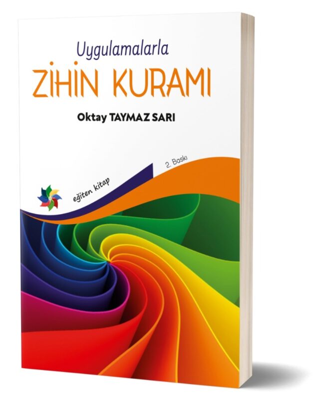 UYGULAMALARLA ZİHİN KURAMI-Oktay Taymaz Sarı
