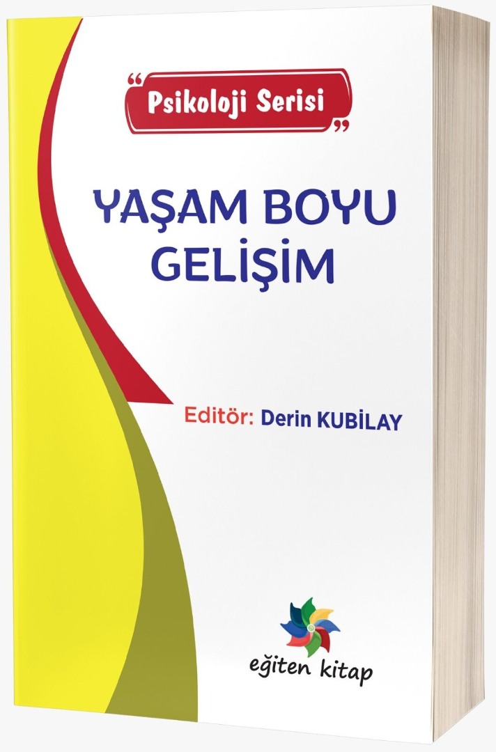 YAŞAM BOYU GELİŞİM YAŞAM BOYU GELİŞİM
