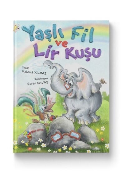 YAŞLI FİL VE LİR KUŞU