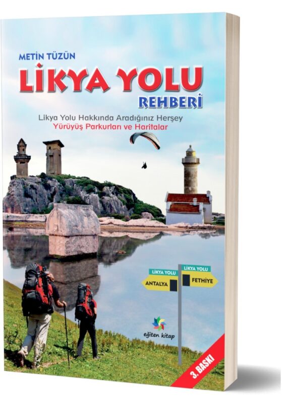 Yürüyüş Parkurları ve Haritalar LİKYA YOLU REHBERİ