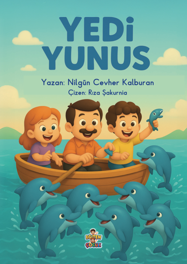 YEDİ YUNUS - Nilgün Cevher Kalburan YEDİ YUNUS - Nilgün Cevher Kalburan
