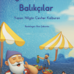 YAĞMURLU GÜNDE BALIKÇILAR - Nilgün Cevher Kalburan