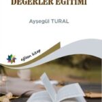 SOSYAL BİLGİLERDE DEĞERLER EĞİTİMİ