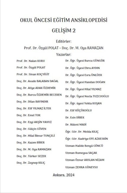 OKUL ÖNCESİ EĞİTİM ANSİKLOPEDİSİ:  GELİŞİM 2