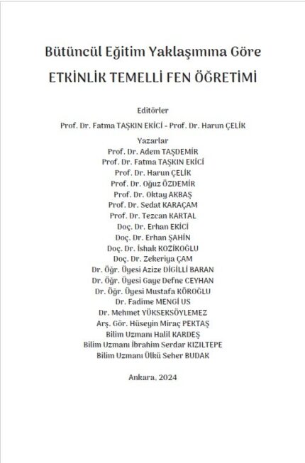 Bütüncül Eğitim Yaklaşımına Göre ETKİNLİK TEMELLİ FEN ÖĞRETİMİ