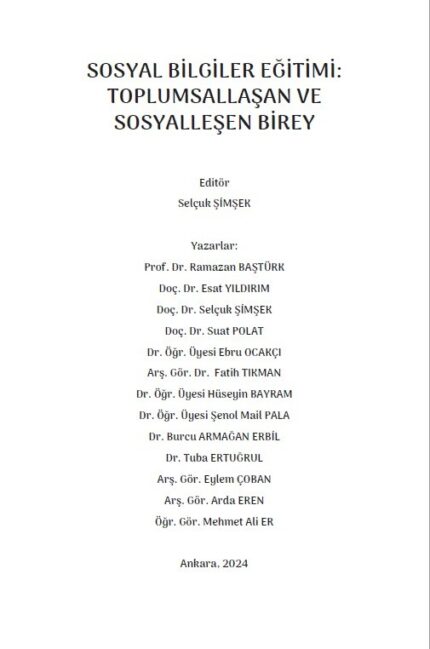 SOSYAL BİLGİLER EĞİTİMİ: TOPLUMSALLAŞAN VE SOSYALLEŞEN BİREY