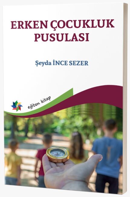 ERKEN ÇOCUKLUK PUSULASI