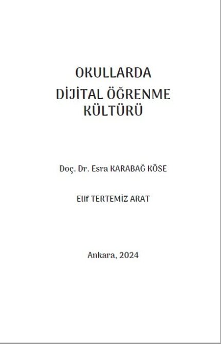 OKULLARDA DİJİTAL ÖĞRENME KÜLTÜRÜ